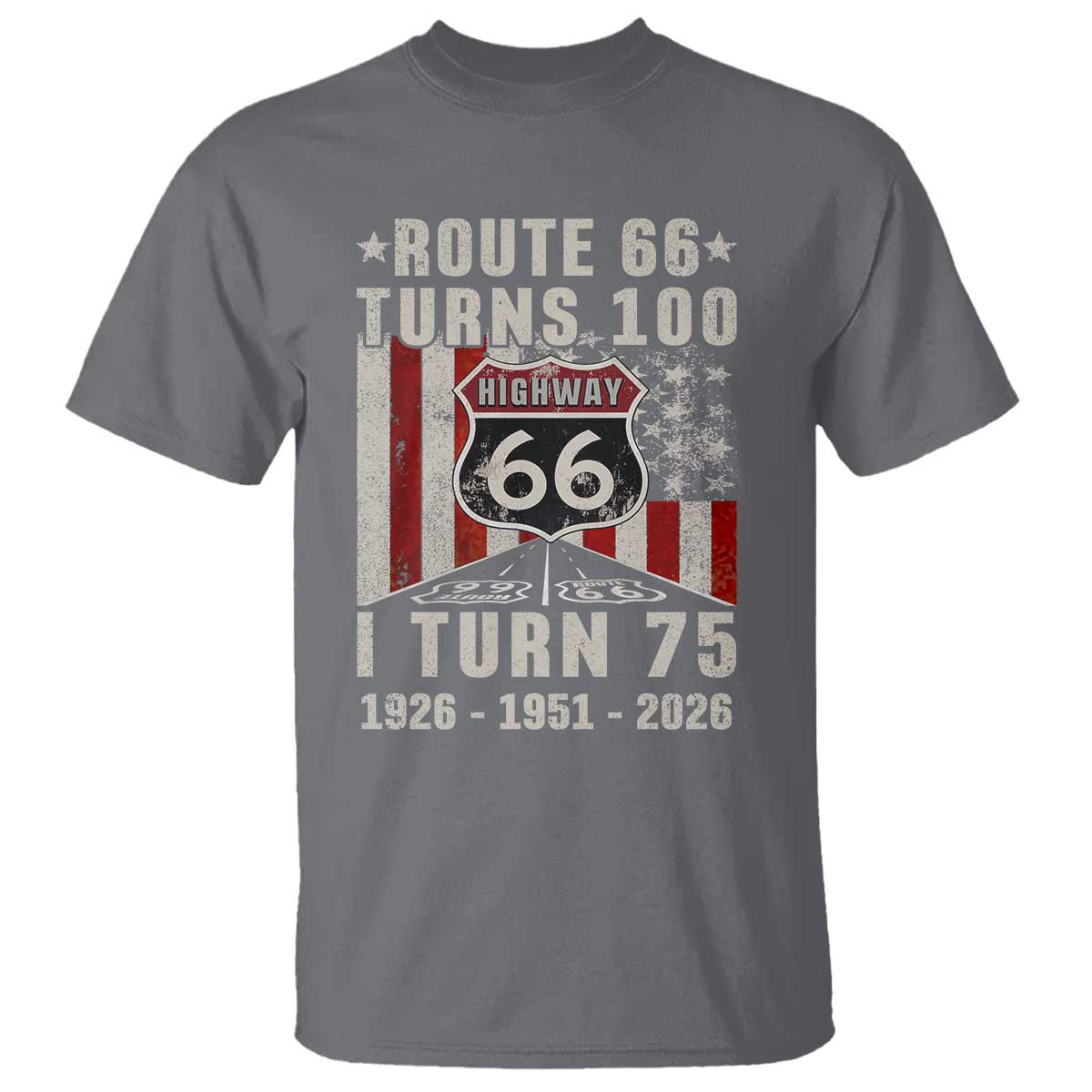 Route Highway 66 Turns 100 I Turn 75 T Shirt Vintage 1951 Born American Road Sign 75th Birthday Gift