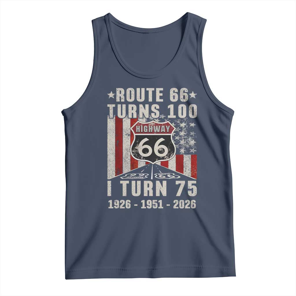 Route Highway 66 Turns 100 I Turn 75 Tank Top Vintage 1951 Born American Road Sign 75th Birthday Gift