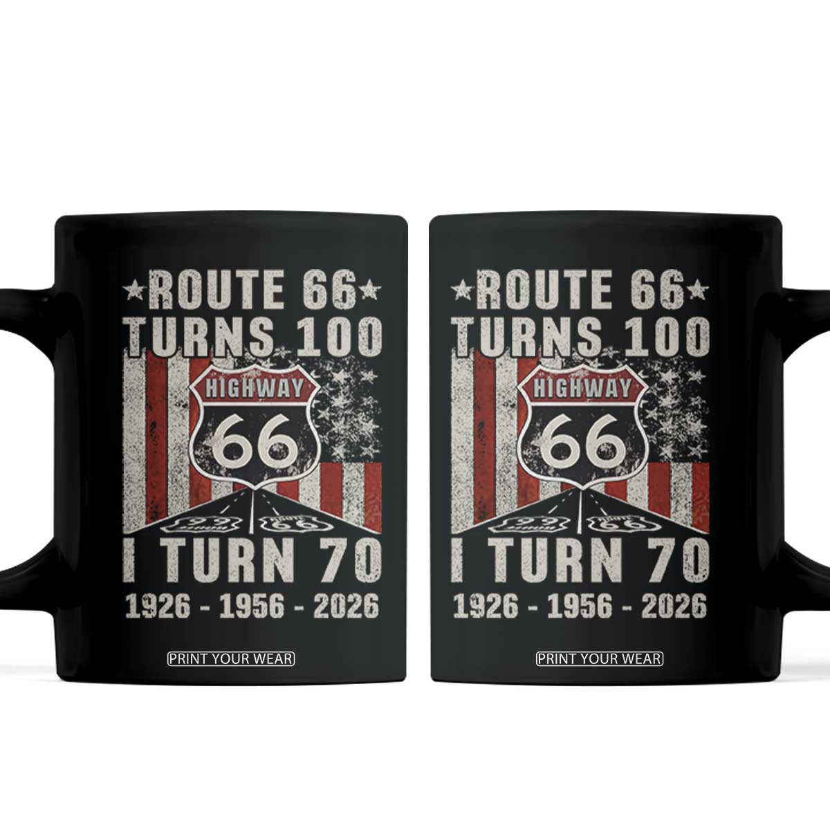 Route Highway 66 Turns 100 I Turn 70 Coffee Mug Vintage 1956 Born American Road Sign 70th Birthday Gift