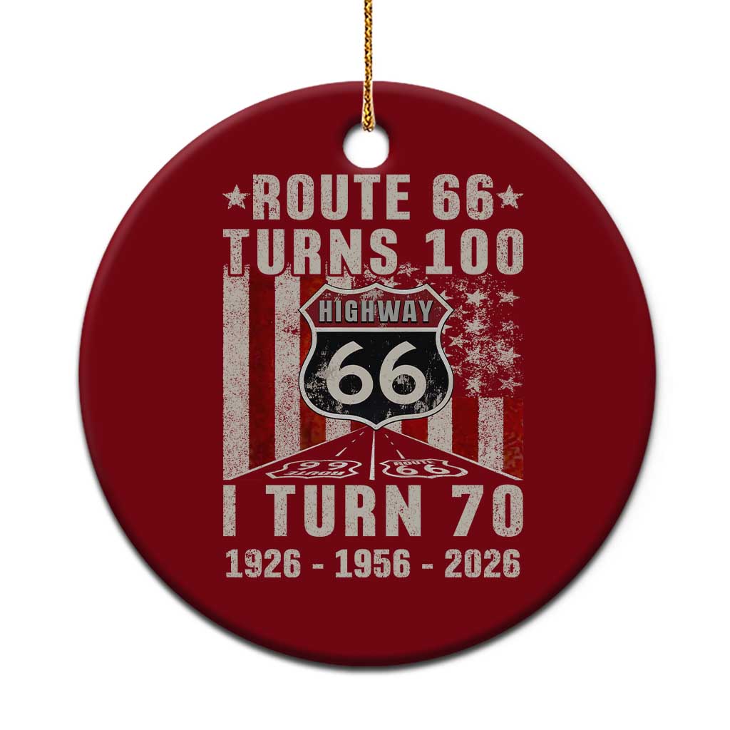 Route Highway 66 Turns 100 I Turn 70 Ceramic Ornament Vintage 1956 Born American Road Sign 70th Birthday Gift TS14 1pc Red Print Your Wear