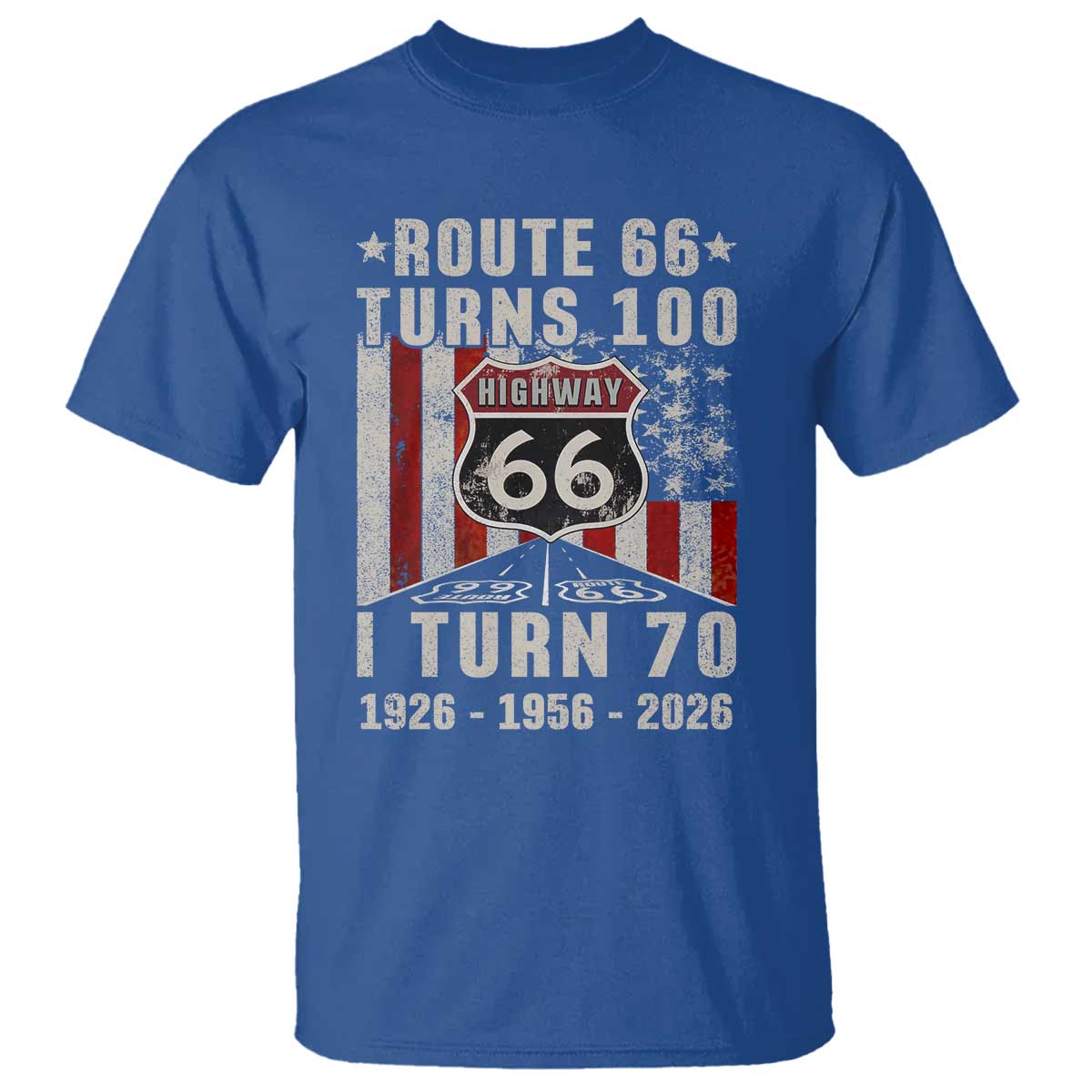 Route Highway 66 Turns 100 I Turn 70 T Shirt Vintage 1956 Born American Road Sign 70th Birthday Gift