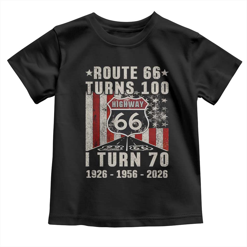 Route Highway 66 Turns 100 I Turn 70 Toddler T Shirt Vintage 1956 Born American Road Sign 70th Birthday Gift