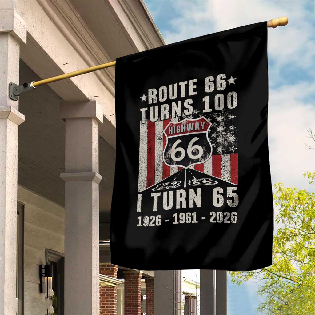 Route Highway 66 Turns 100 I Turn 65 Garden Flag Vintage 1961 Born American Road Sign 65th Birthday Gift