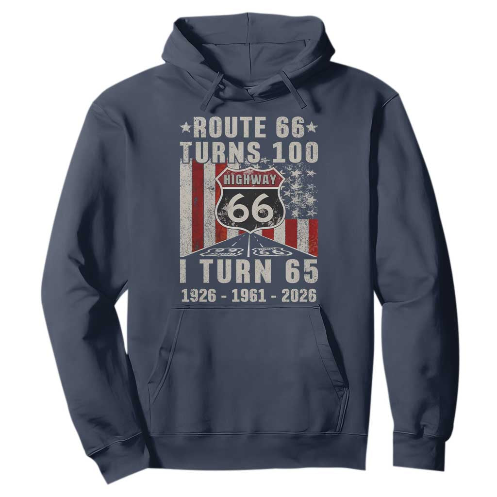 Route Highway 66 Turns 100 I Turn 65 Hoodie Vintage 1961 Born American Road Sign 65th Birthday Gift