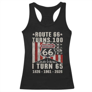 Route Highway 66 Turns 100 I Turn 65 Racerback Tank Top Vintage 1961 Born American Road Sign 65th Birthday Gift