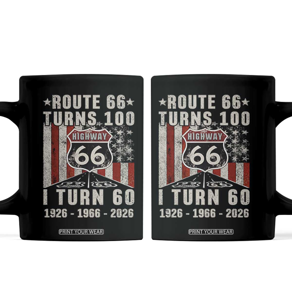 Route Highway 66 Turns 100 I Turn 60 Coffee Mug Vintage 1966 Born American Road Sign 60th Birthday Gift