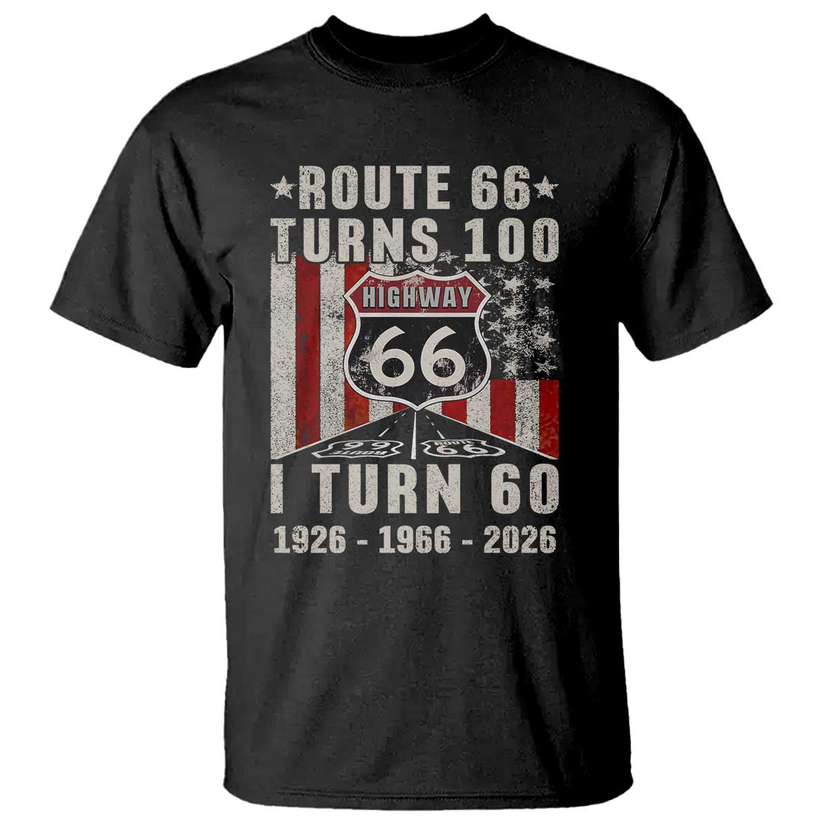 Route Highway 66 Turns 100 I Turn 60 T Shirt Vintage 1966 Born American Road Sign 60th Birthday Gift