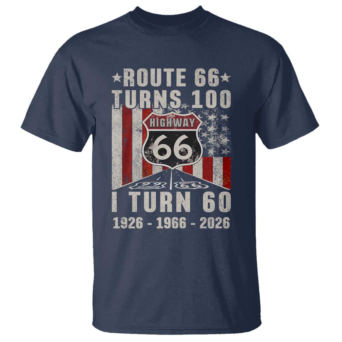 Route Highway 66 Turns 100 I Turn 60 T Shirt Vintage 1966 Born American Road Sign 60th Birthday Gift