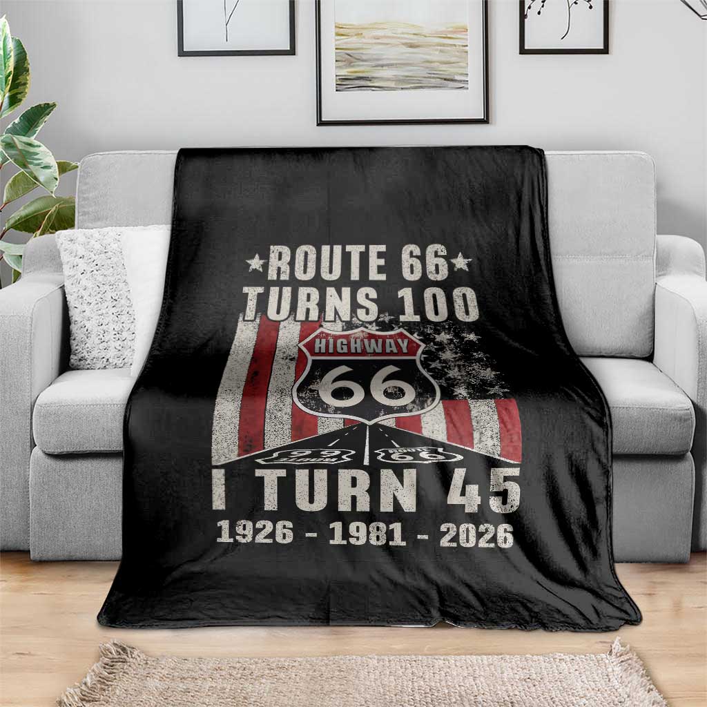 Route Highway 66 Turns 100 I Turn 45 Throw Blanket Vintage 1981 Born American Road Sign 45th Birthday Gift