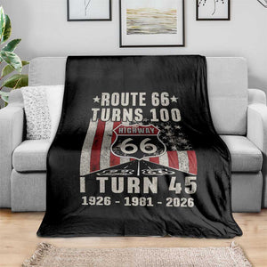 Route Highway 66 Turns 100 I Turn 45 Throw Blanket Vintage 1981 Born American Road Sign 45th Birthday Gift