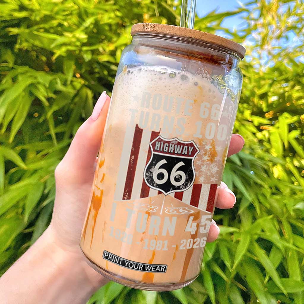 Route Highway 66 Turns 100 I Turn 45 Glass Can Vintage 1981 Born American Road Sign 45th Birthday Gift