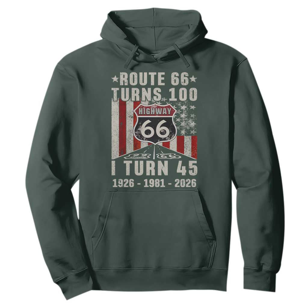 Route Highway 66 Turns 100 I Turn 45 Hoodie Vintage 1981 Born American Road Sign 45th Birthday Gift