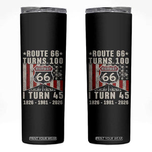 Route Highway 66 Turns 100 I Turn 45 Skinny Tumbler Vintage 1981 Born American Road Sign 45th Birthday Gift