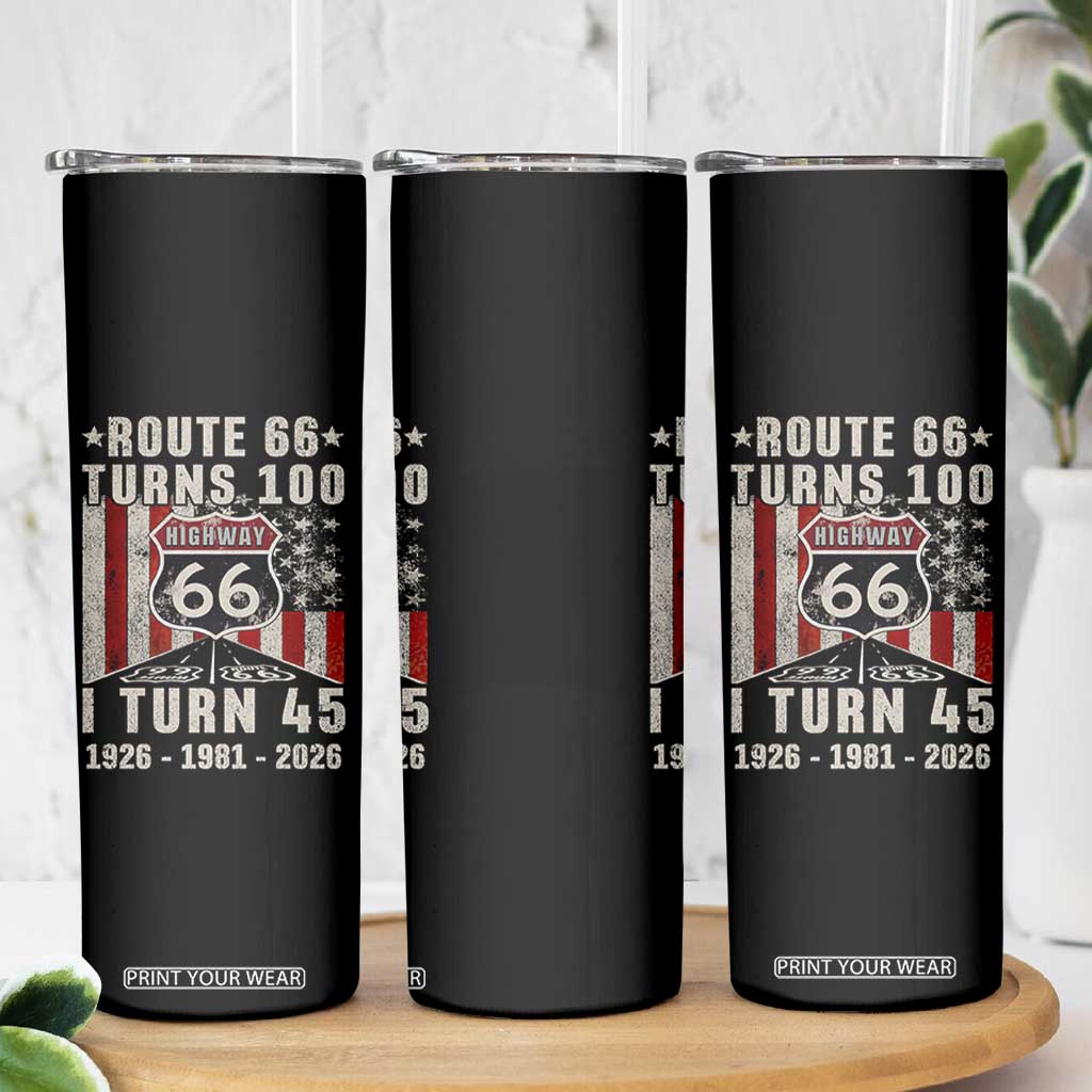 Route Highway 66 Turns 100 I Turn 45 Skinny Tumbler Vintage 1981 Born American Road Sign 45th Birthday Gift