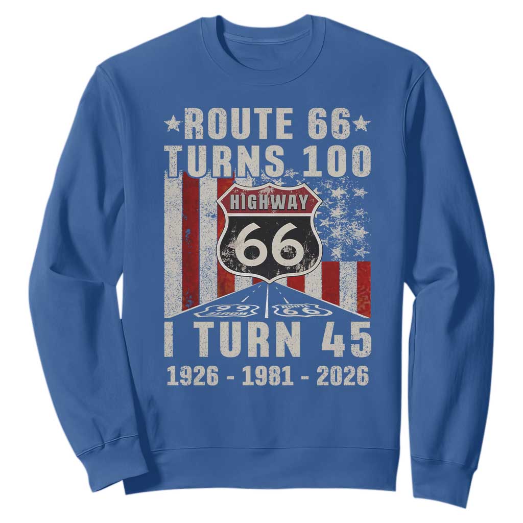 Route Highway 66 Turns 100 I Turn 45 Sweatshirt Vintage 1981 Born American Road Sign 45th Birthday Gift