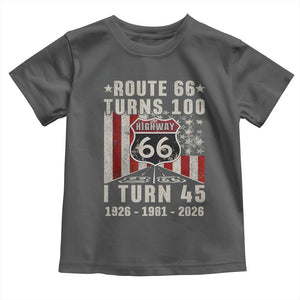 Route Highway 66 Turns 100 I Turn 45 Toddler T Shirt Vintage 1981 Born American Road Sign 45th Birthday Gift