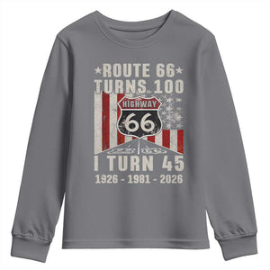 Route Highway 66 Turns 100 I Turn 45 Youth Sweatshirt Vintage 1981 Born American Road Sign 45th Birthday Gift
