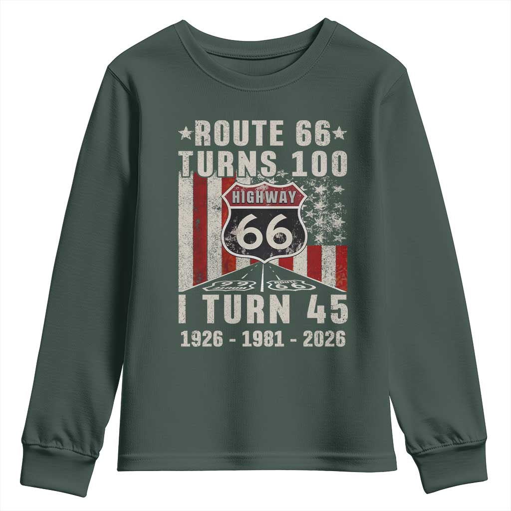 Route Highway 66 Turns 100 I Turn 45 Youth Sweatshirt Vintage 1981 Born American Road Sign 45th Birthday Gift