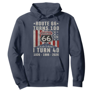 Route Highway 66 Turns 100 I Turn 40 Hoodie Vintage 1986 Born American Road Sign 40th Birthday Gift