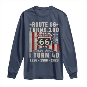 Route Highway 66 Turns 100 I Turn 40 Long Sleeve Shirt Vintage 1986 Born American Road Sign 40th Birthday Gift