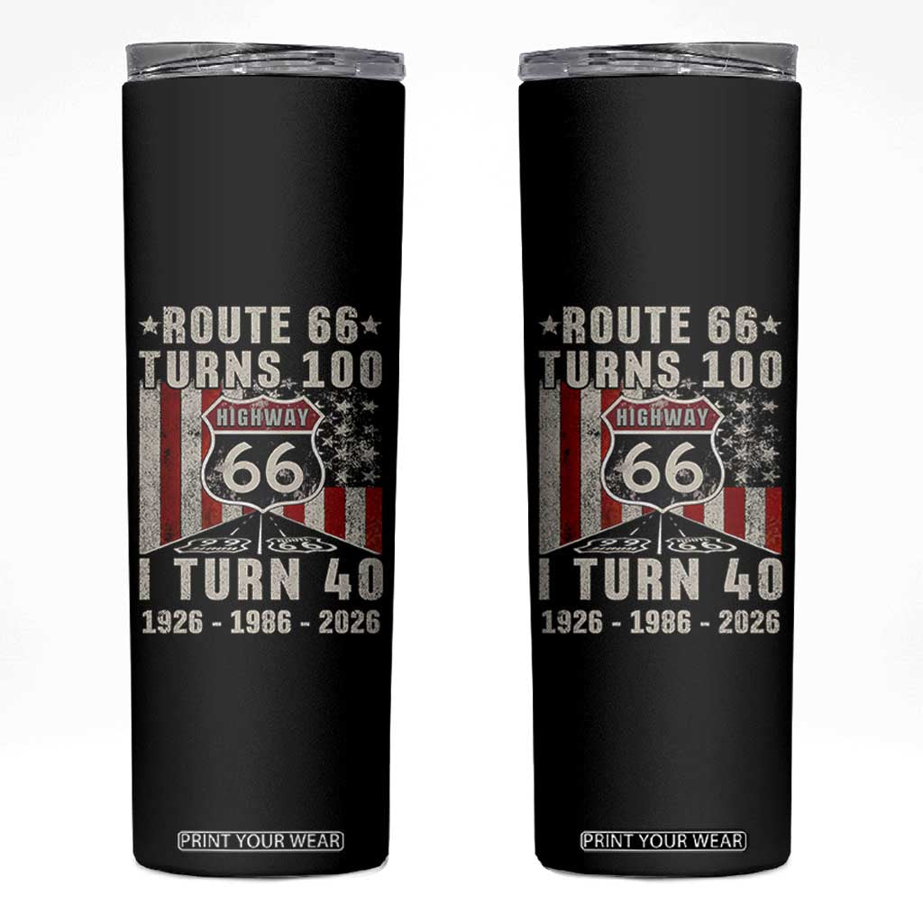 Route Highway 66 Turns 100 I Turn 40 Skinny Tumbler Vintage 1986 Born American Road Sign 40th Birthday Gift