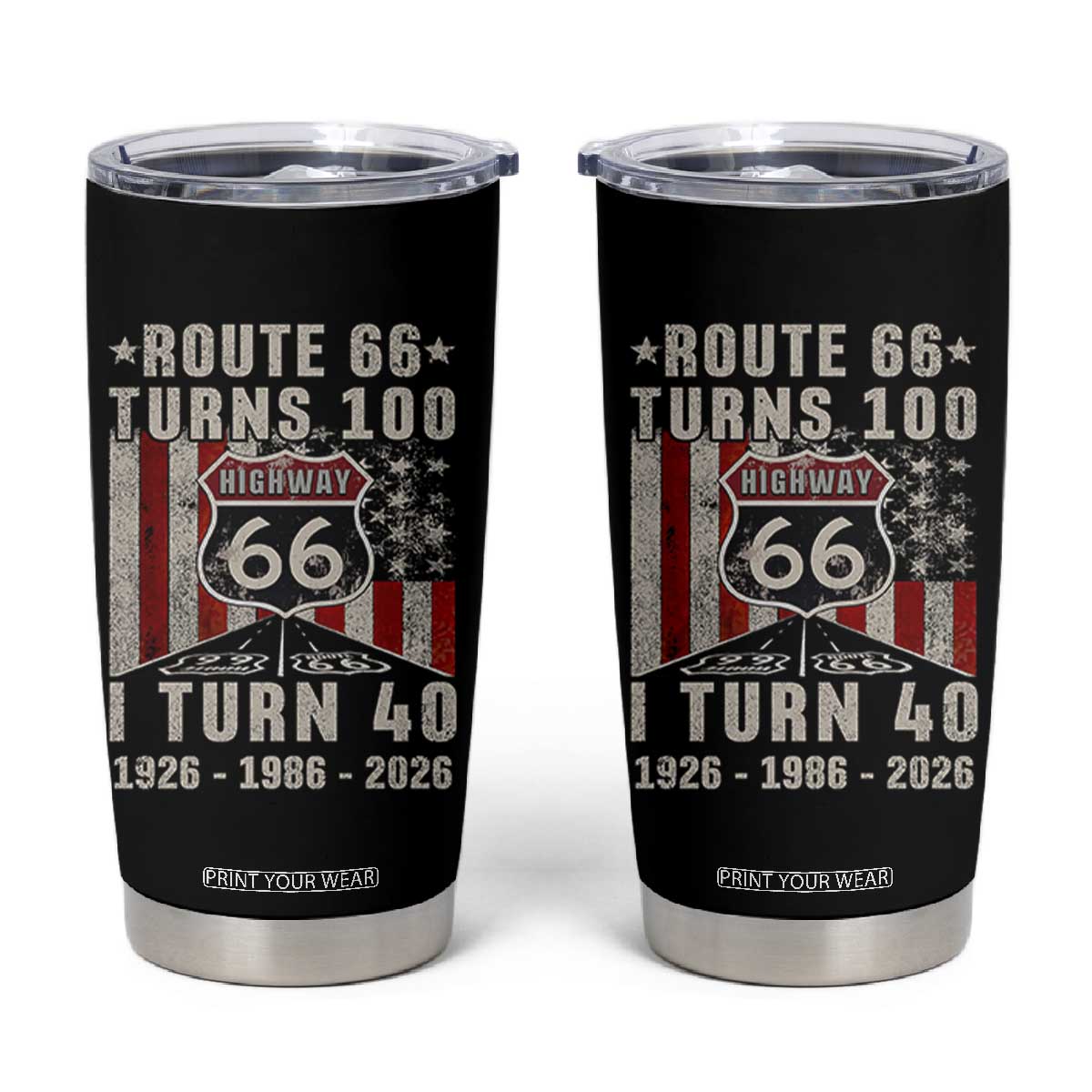 Route Highway 66 Turns 100 I Turn 40 Tumbler Cup Vintage 1986 Born American Road Sign 40th Birthday Gift
