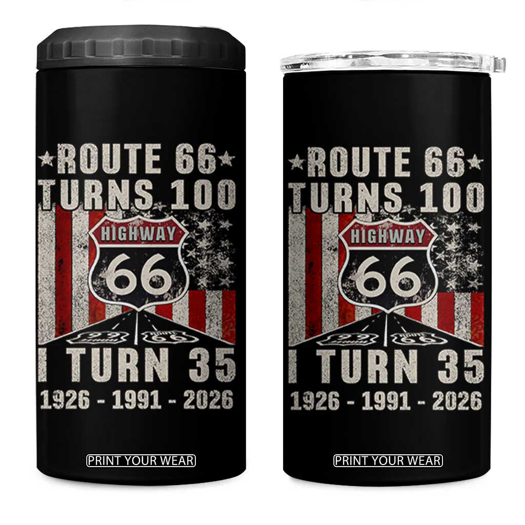 Route Highway 66 Turns 100 I Turn 35 4 in 1 Can Cooler Tumbler Vintage 1991 Born American Road Sign 35th Birthday Gift