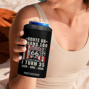 Route Highway 66 Turns 100 I Turn 35 4 in 1 Can Cooler Tumbler Vintage 1991 Born American Road Sign 35th Birthday Gift