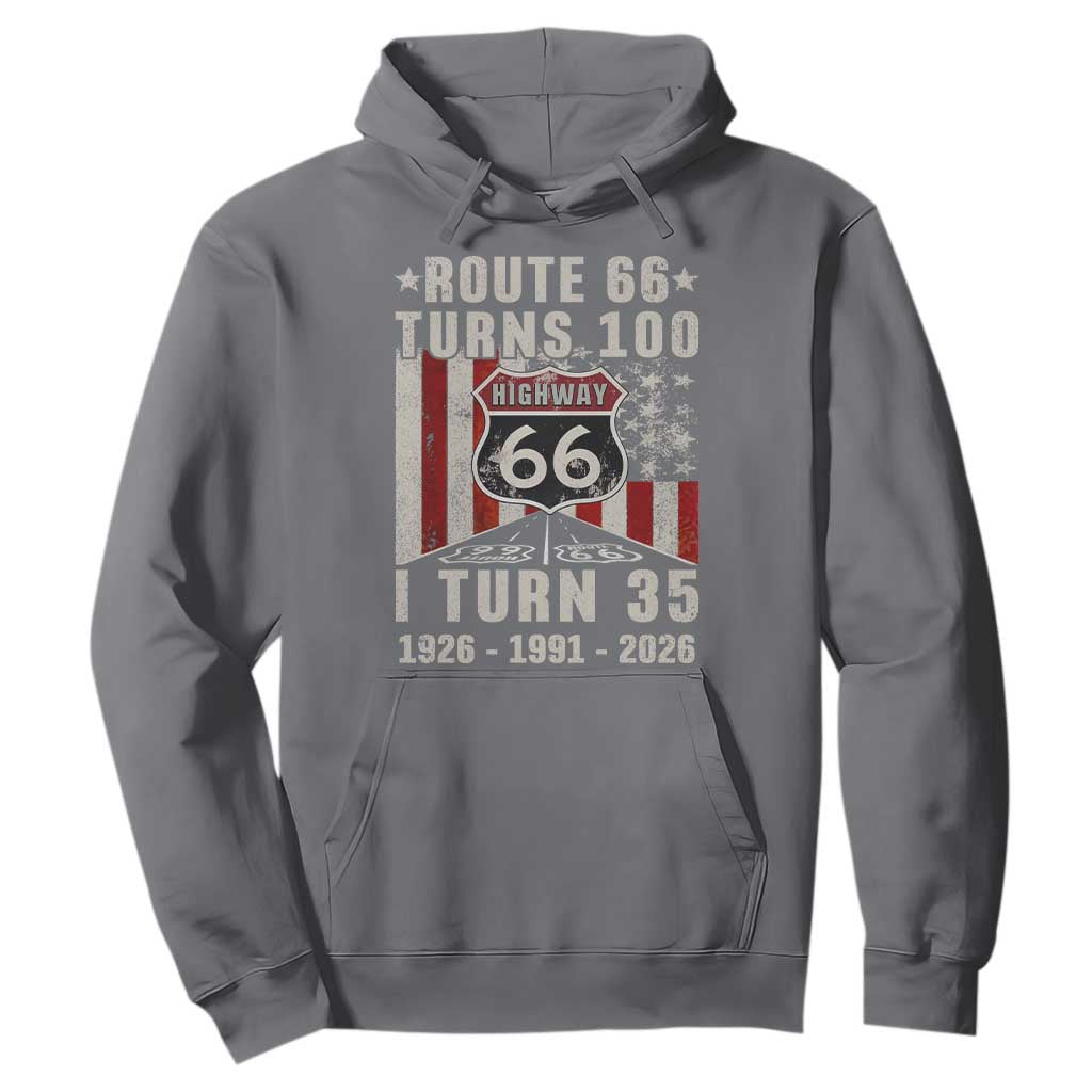 Route Highway 66 Turns 100 I Turn 35 Hoodie Vintage 1991 Born American Road Sign 35th Birthday Gift