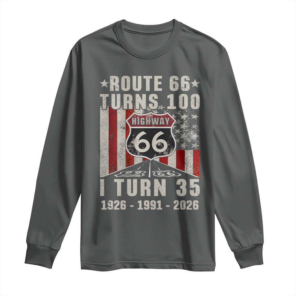 Route Highway 66 Turns 100 I Turn 35 Long Sleeve Shirt Vintage 1991 Born American Road Sign 35th Birthday Gift