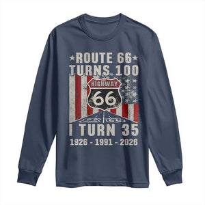 Route Highway 66 Turns 100 I Turn 35 Long Sleeve Shirt Vintage 1991 Born American Road Sign 35th Birthday Gift