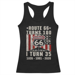 Route Highway 66 Turns 100 I Turn 35 Racerback Tank Top Vintage 1991 Born American Road Sign 35th Birthday Gift