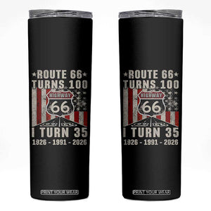 Route Highway 66 Turns 100 I Turn 35 Skinny Tumbler Vintage 1991 Born American Road Sign 35th Birthday Gift