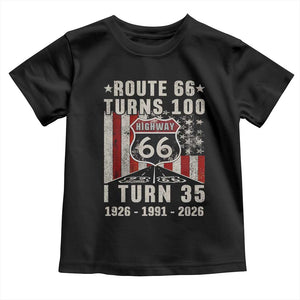 Route Highway 66 Turns 100 I Turn 35 Toddler T Shirt Vintage 1991 Born American Road Sign 35th Birthday Gift