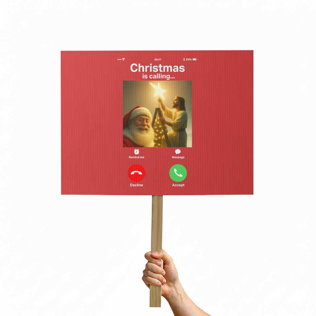 Funny Santa Jesus Video Call Protest Sign TS14 Horizontal 18