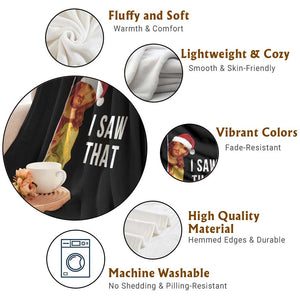 Jesus Christmas Meme Throw Blanket I Saw That TS14 Print Your Wear