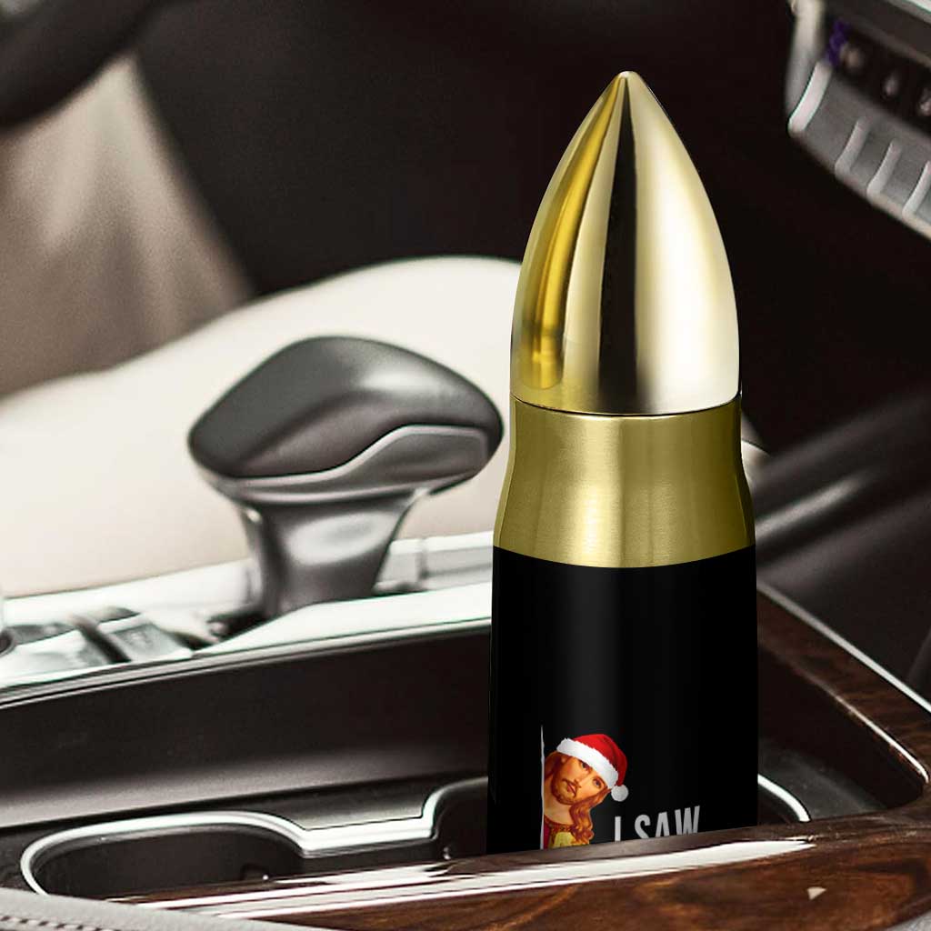 Jesus Christmas Meme Bullet Tumbler I Saw That TS14 Print Your Wear
