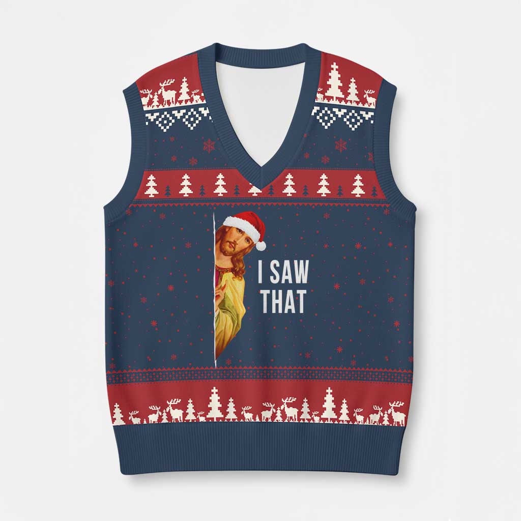 Jesus Xmas Meme V-Neck Knit Sweater Vest I Saw That TS14 Navy Red Print Your Wear