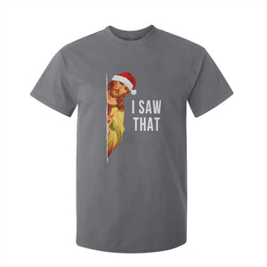 Jesus Christmas Meme T Shirt For Kid I Saw That TS14 Charcoal Print Your Wear