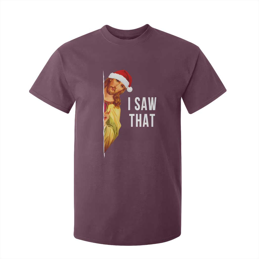 Jesus Christmas Meme T Shirt For Kid I Saw That TS14 Maroon Print Your Wear