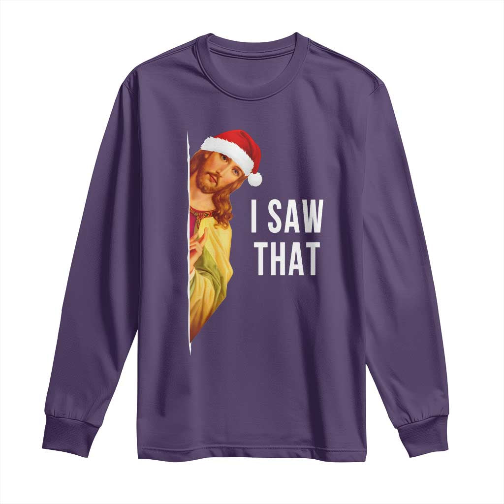 Jesus Christmas Meme Long Sleeve Shirt I Saw That TS14 Purple Print Your Wear