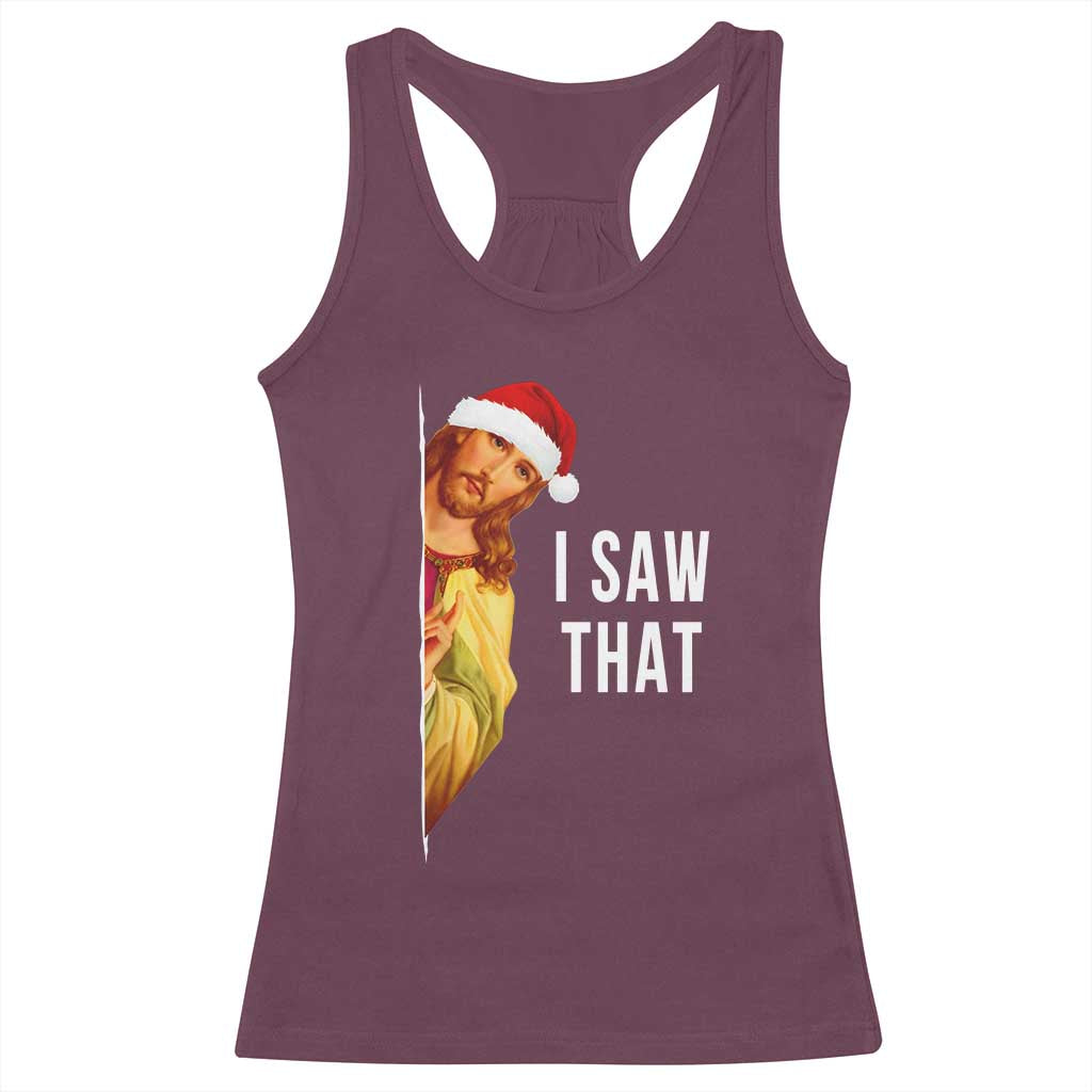 Jesus Christmas Meme Racerback Tank Top I Saw That TS14 Maroon Print Your Wear