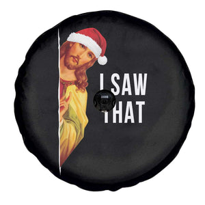 Jesus Christmas Meme Spare Tire Cover I Saw That TS14 Print Your Wear
