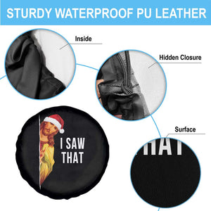 Jesus Christmas Meme Spare Tire Cover I Saw That TS14 Print Your Wear