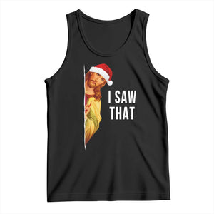 Jesus Christmas Meme Tank Top I Saw That TS14 Black Print Your Wear