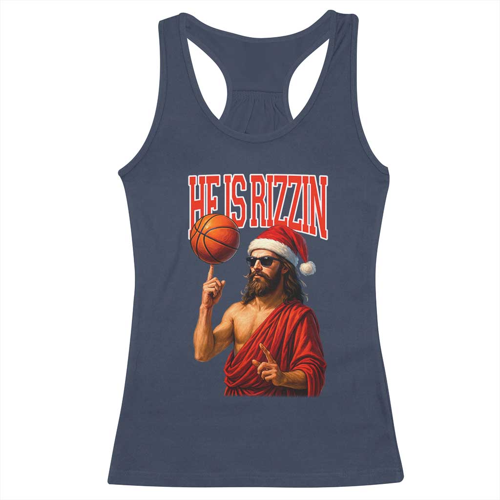 Jesus Basketball Christmas Racerback Tank Top He Is Rizzin TS14 Navy Print Your Wear