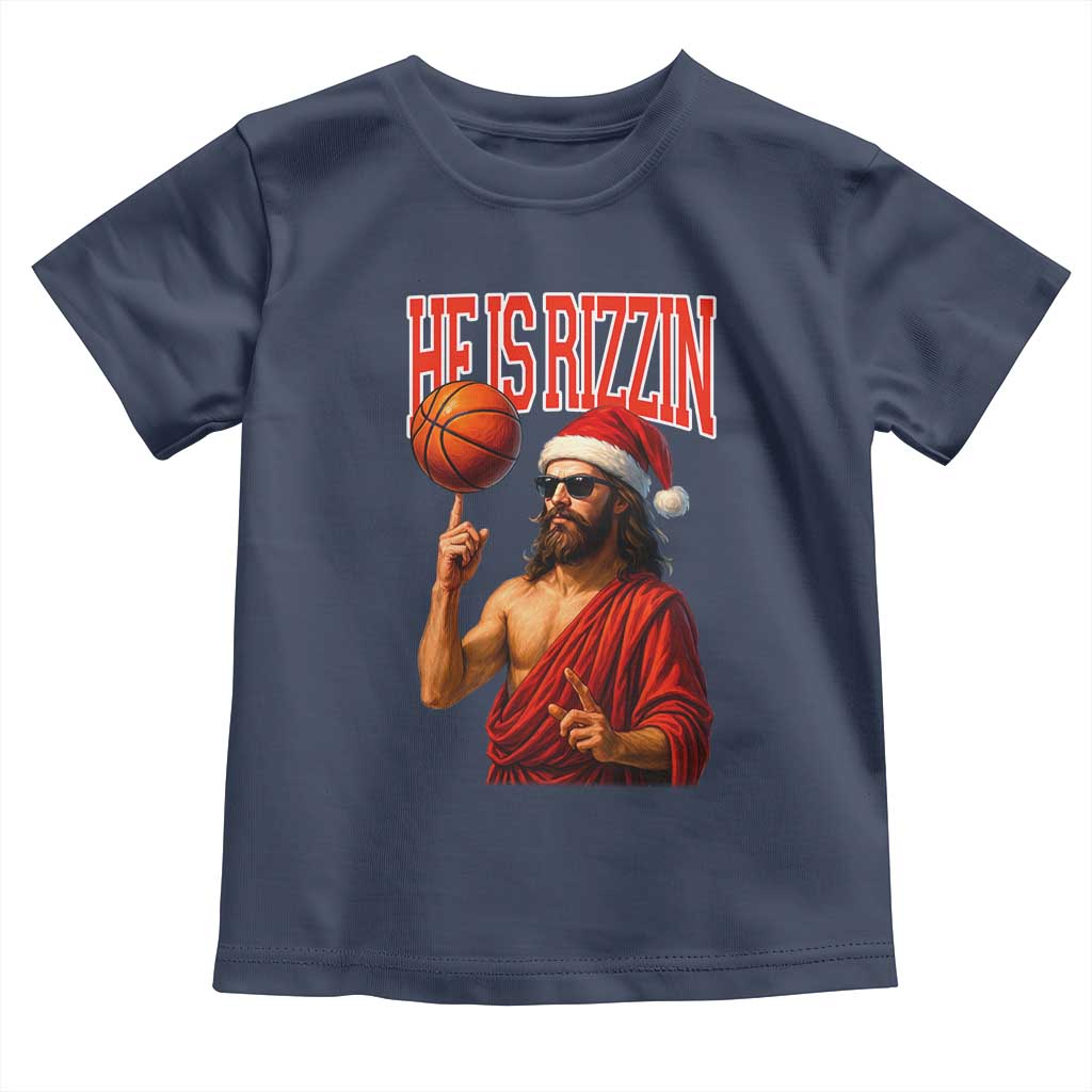 Jesus Basketball Christmas Toddler T Shirt He Is Rizzin TS14 Navy Print Your Wear