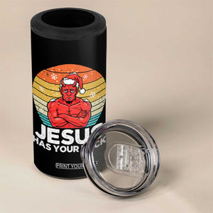 Funny Satan Christmas 4 in 1 Can Cooler Tumbler Jesus Has Your Back TS14 Print Your Wear