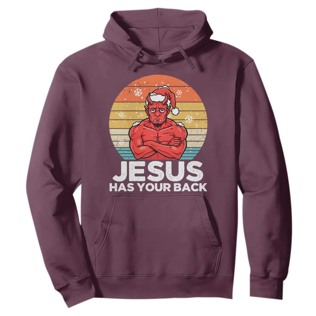 Funny Satan Christmas Hoodie Jesus Has Your Back TS14 Maroon Print Your Wear
