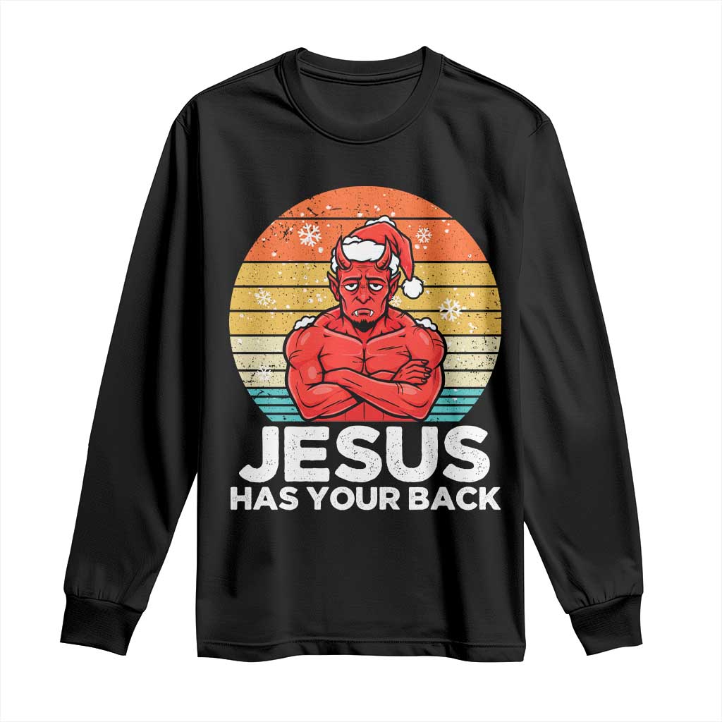 Funny Satan Christmas Long Sleeve Shirt Jesus Has Your Back TS14 Black Print Your Wear